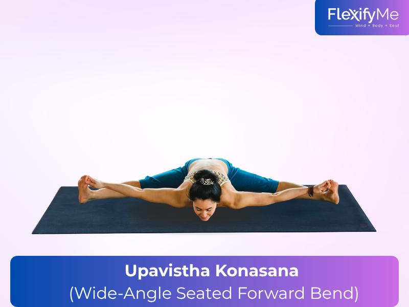 Upavistha Konasana