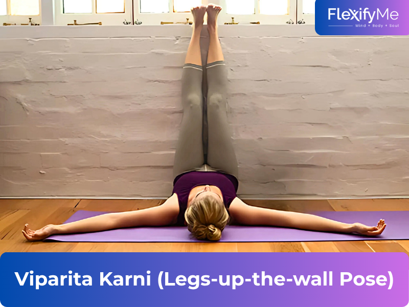 Viparita Karni (Legs-up-the-wall Pose)