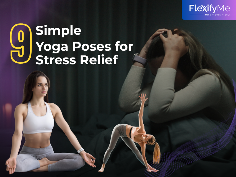 Yoga Poses for Stress Relief