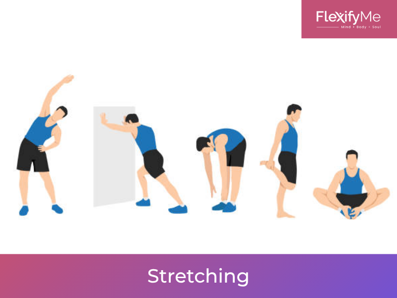 Stretching